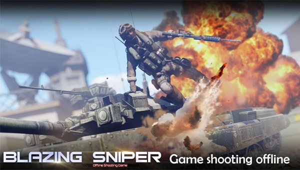game shooting offline android - Blazing-Sniper